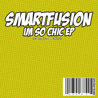 Smartfusion - Im So Chic