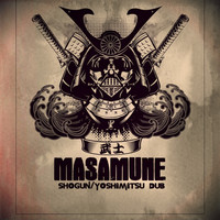 Masamune - Shogun/Yoshimitsu Dub
