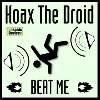 Koax The Droid - Beat Me