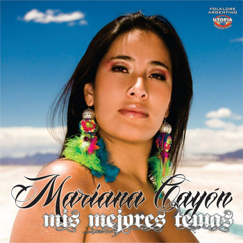 Mariana Cayón - Mis Mejores Temas