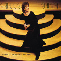 HOLLY DUNN - Life And Love And All The Stages