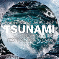 DVBBS & Borgeous - Tsunami