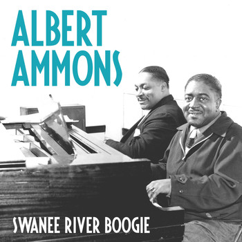Albert Ammons - Swanee River Boogie