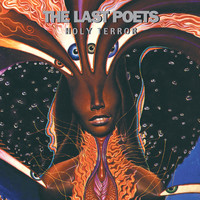 The Last Poets - Holy Terror