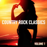 Country Music Masters - Country Rock Classics, Vol. 1