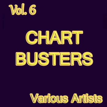 Various Artists - Chart Busters, Vol. 6