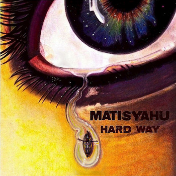 Matisyahu - Hard Way