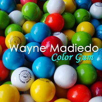 Wayne Madiedo - Color Gum