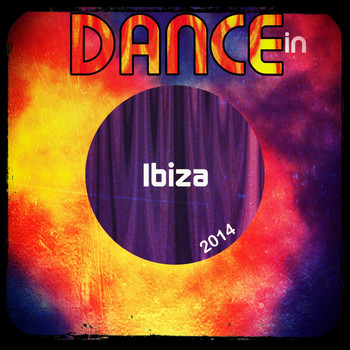 Various Artists - Dance in Ibiza 2014