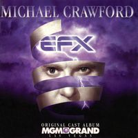 Michael Crawford - EFX Original Cast Album
