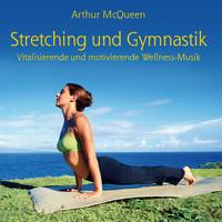 Arthur McQueen - Streching & Gymnastics: Music For Your Daily Workout