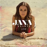 Jana Kramer - Love