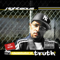 Righteous - The Administrator of Truth (Explicit)