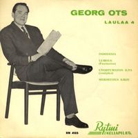 Georg Ots - Georg Ots laulaa 4