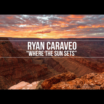 Ryan Caraveo - Where the Sun Sets