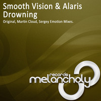Smooth Vision & Alaris - Drowning