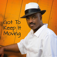 Nick Colionne - Got to Keep It Moving