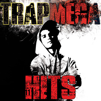 Various Artists - Trap Mega Hits (Explicit)
