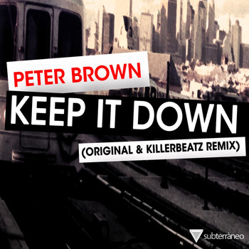 Peter Brown - Keep It Down