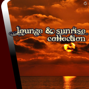 Various Artists - Lounge & Sunrise Collection