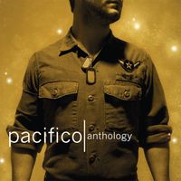 Pacifico - Anthology