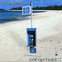 Pacifico - Still on Hold