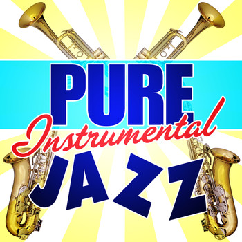Various Artists - Pure Instrumental Jazz