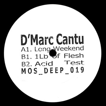 D'Marc Cantu - Long Weekend