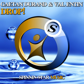 Gaetan Durand & Val Entin - Drop!