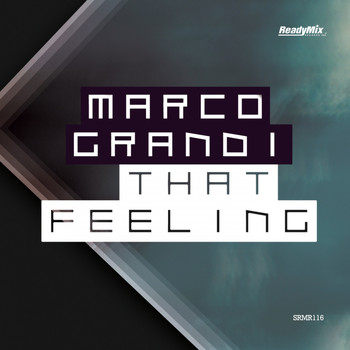 Marco Grandi - That Feeling