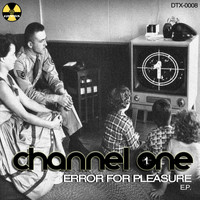 Channel One - Error For Pleasure