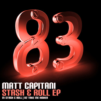 Matt Capitani - Stash & Roll EP