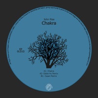 John Rise - Chakra EP