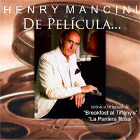Henry Mancini - De Película... (Música Original De "Breakfast At Tiffany's" Y "La Pantera Rosa")