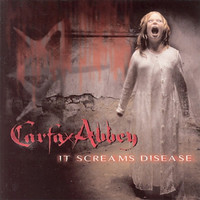 Carfax Abbey - It Screams Disease
