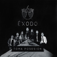 Exodo - Toma Posesion