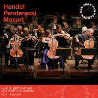New York Philharmonic - Handel, Penderecki, Mozart