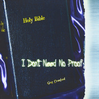 Greg Crawford - I Don't Need No Proof