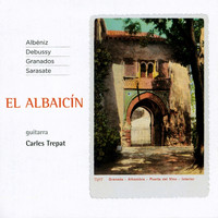 Carles Trepat - El Albaicín (Arr. for Guitar)