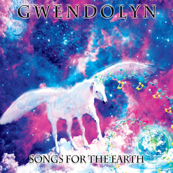 Gwendolyn - Songs for the Earth