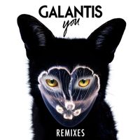 Galantis - You Remixes