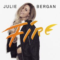 Julie Bergan - Fire