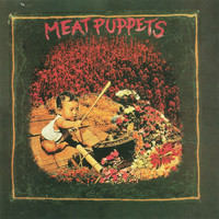 Meat Puppets - S/T