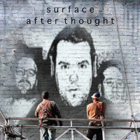Surface - Afterthought