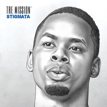Tre Mission - Stigmata (Explicit)