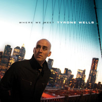 Tyrone Wells - Where We Meet