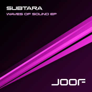 Subtara - Waves Of Sound EP