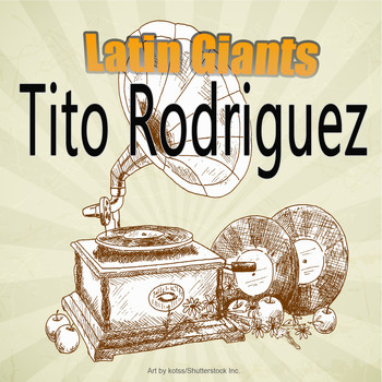 Tito Rodriguez - Latin Giants