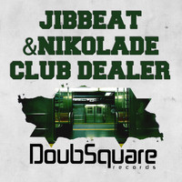 Jibbeat, Nikolade - Club Dealer