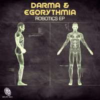 Darma & Egorythmia - Robotics